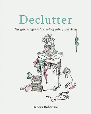 „Declutter“: tikras vadovas, kaip sukurti ramybę iš chaoso