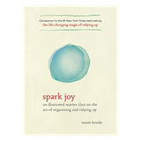 „Spark Joy“: iliustruota meistriškumo klasė